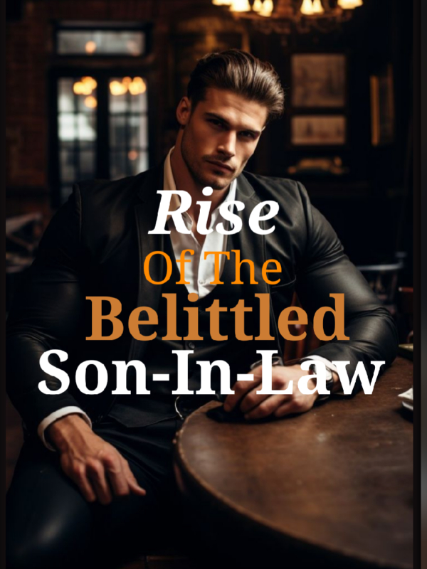 Rise Of The Belittled Son-In-Law. Book