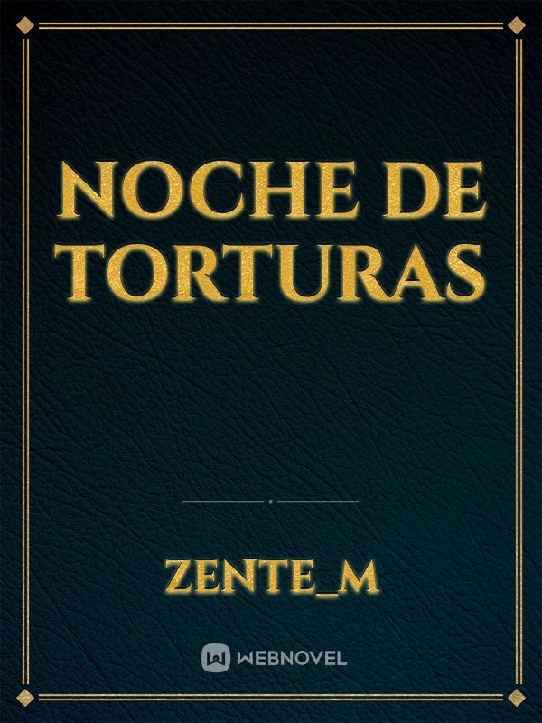 NOCHE DE TORTURAS Book