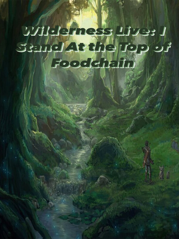 Wilderness Live: I Stand At The Top Of Food Chain Book
