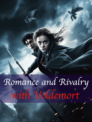 Romance and Rivalry with Voldemort Book