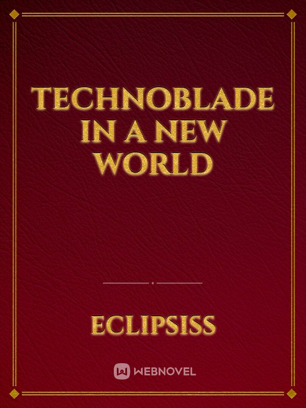 technoblade in a new world Book