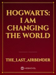 Hogwarts: I am changing the world Book