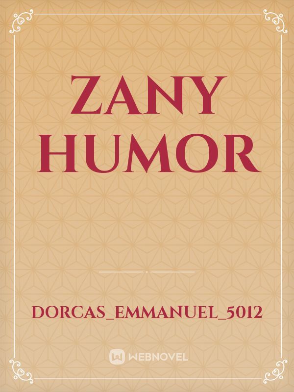 ZANY HUMOR Book