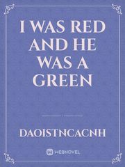 I was Red and he was a Green Book