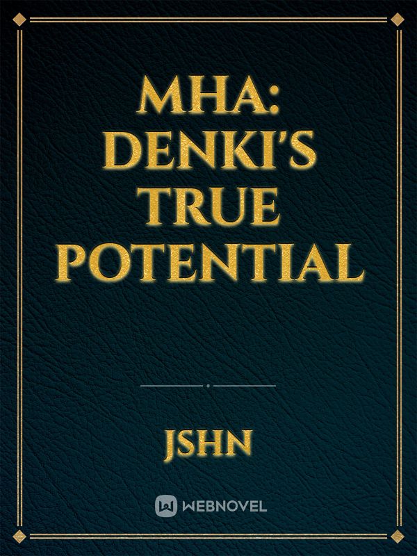MHA: Denki's true potential