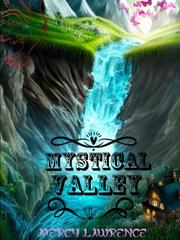 MYSTICAL VALLEY: Mysterious Academy Book