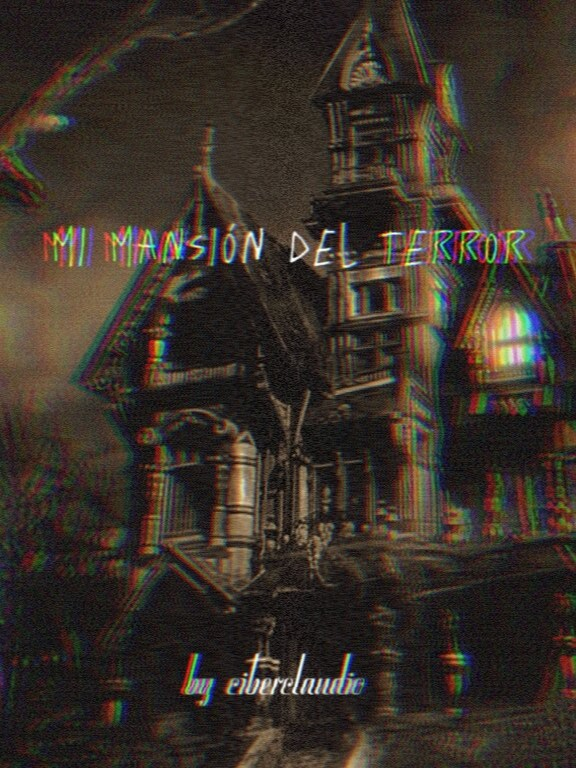 Mi Mansion del Terror