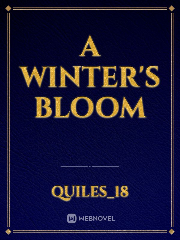 A Winter's Bloom Book