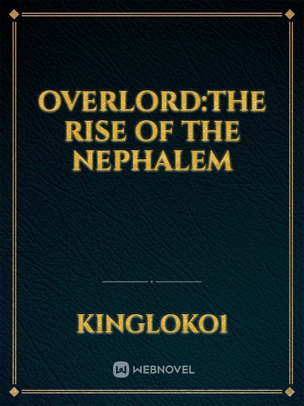 overlord:The rise of the Nephalem