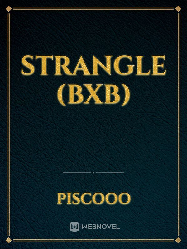 Strangle (BxB)