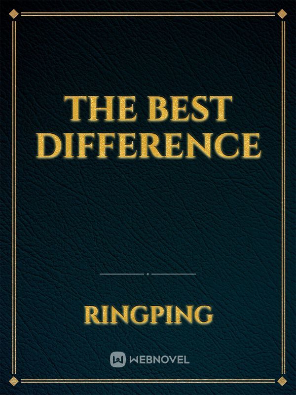 The Best Difference