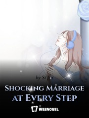 Shocking Marriage at Every Step Book
