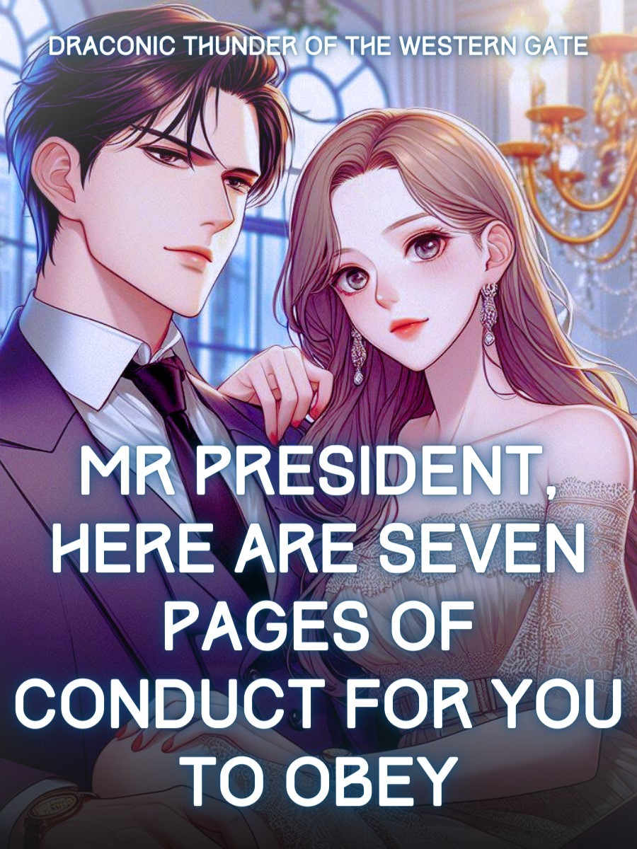 Mr President, Here Are Seven Pages Of Conduct For You To Obey
