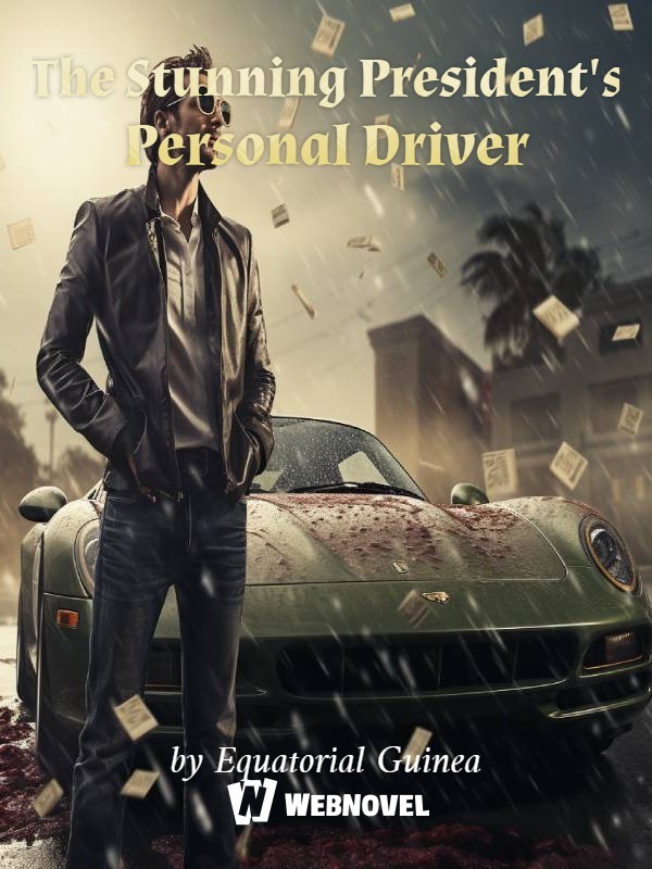 The Stunning President's Personal Driver Book