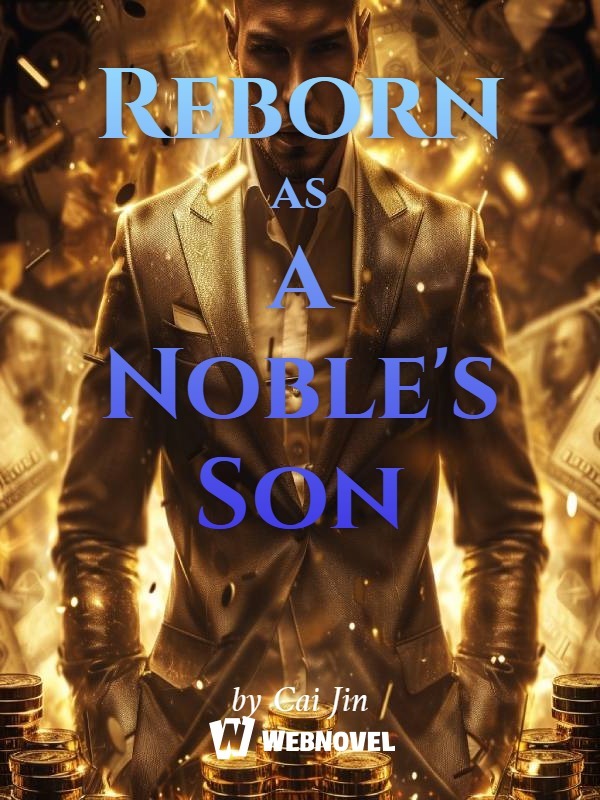 Reborn as a Noble's Son Book