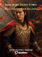 Immortal Taoist Lord: My Cultivation Have No Limits Book