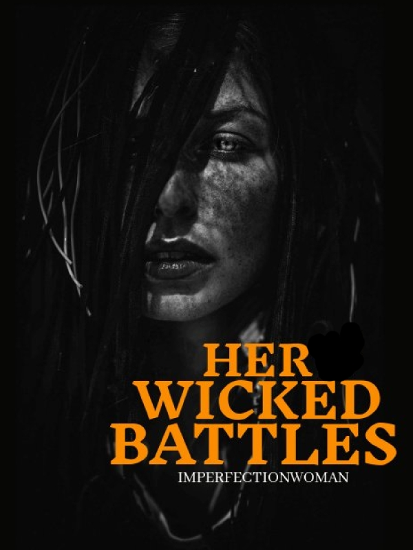 Her Wicked Battles Book
