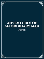Adventures of an Ordinary Man Book