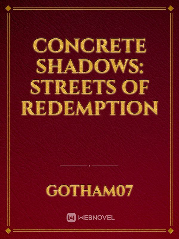 Concrete Shadows: Streets of Redemption Book