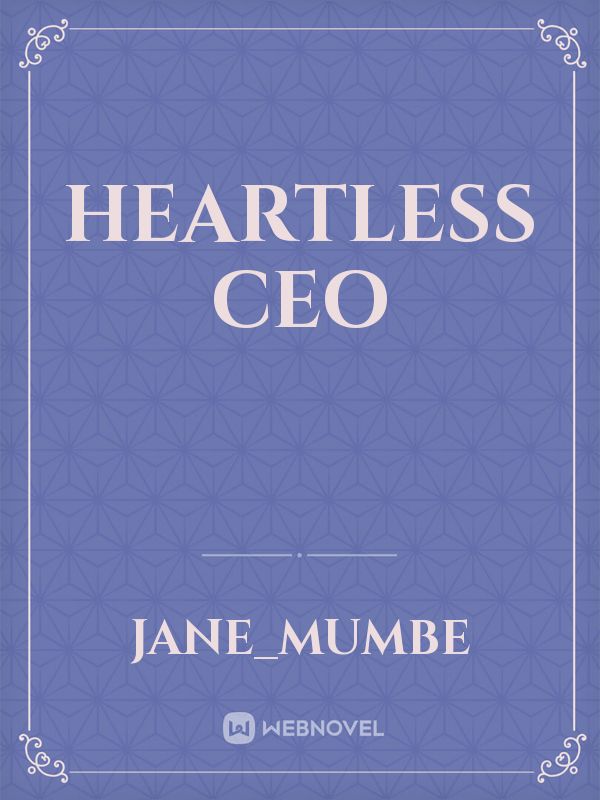 Heartless CEO Book