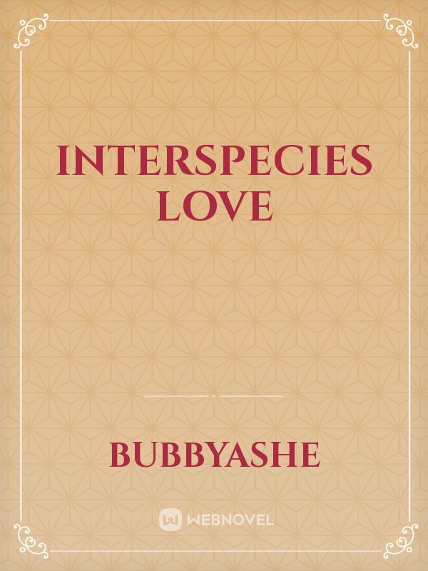 interspecies love