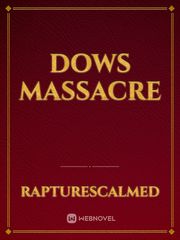 Dows Massacre Book
