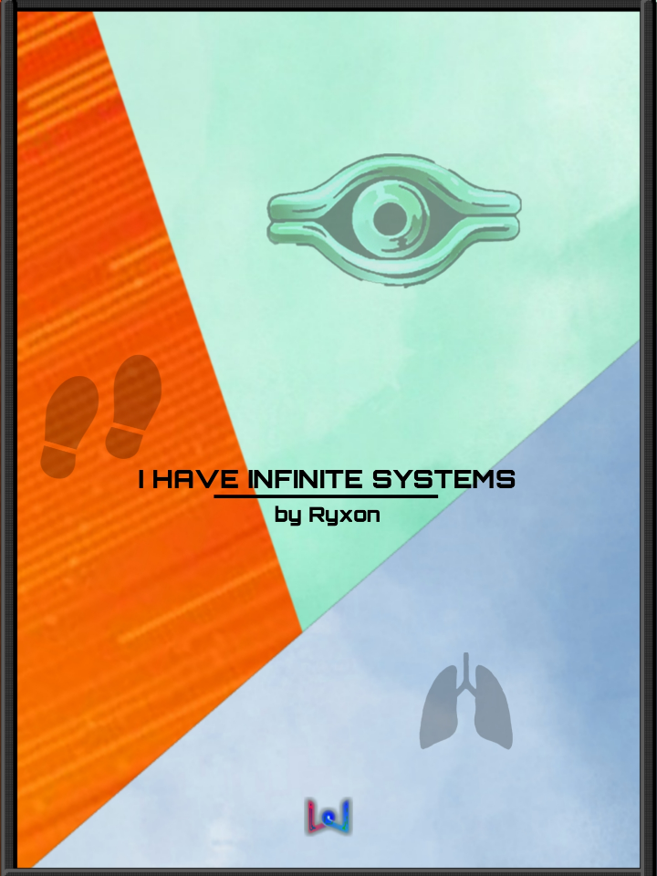 I Have Infinite Systems