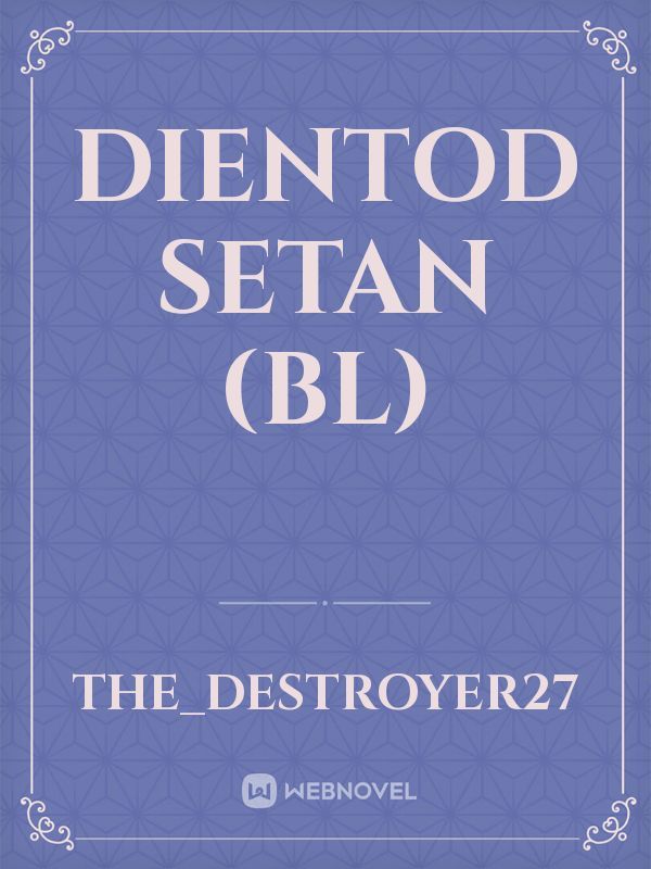 Dientod Setan (BL)