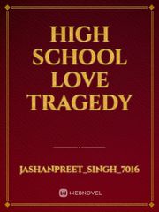 High School Love Tragedy Book