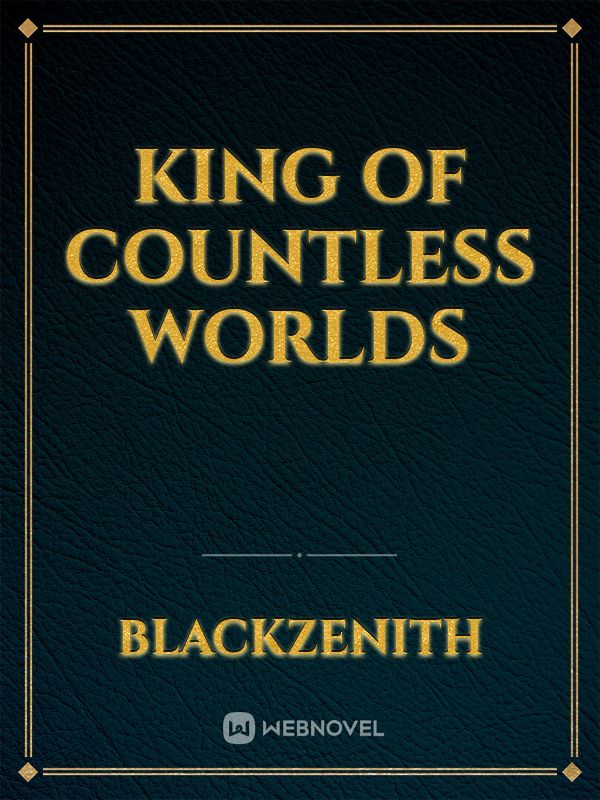 King of Countless Worlds Book