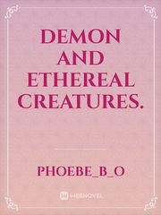 Demon and ethereal creatures. Book