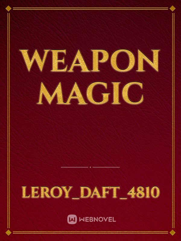 Weapon Magic