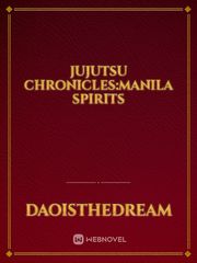 Jujutsu Chronicles:Manila Spirits Book
