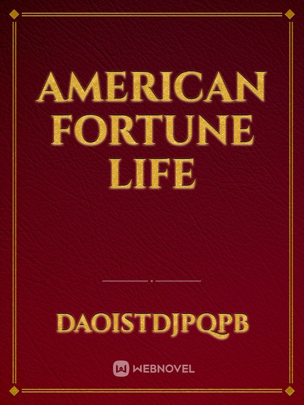 American fortune life Book