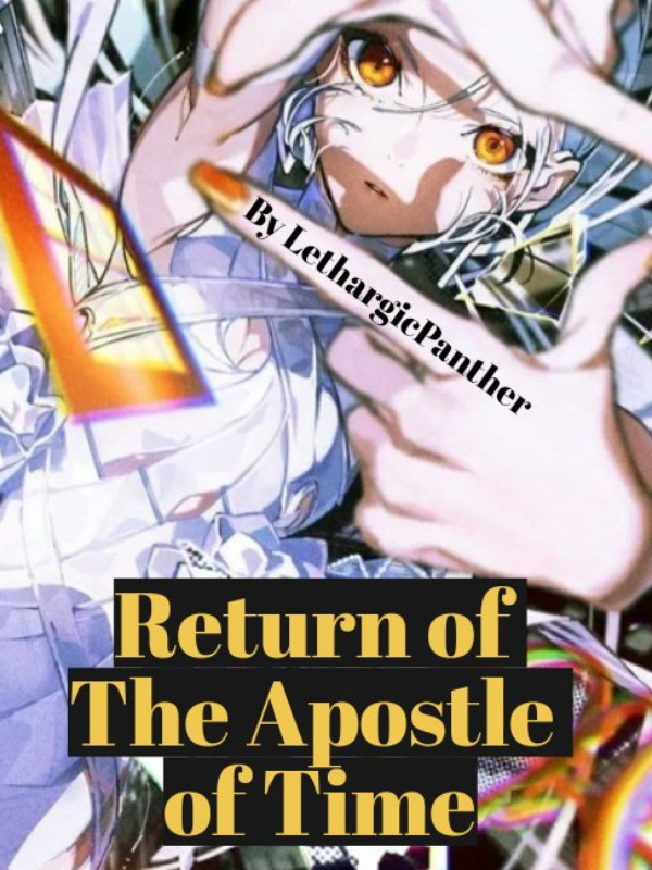 The Apostle Of Time Returns