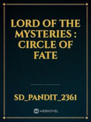 Lord of the mysteries : circle of fate Book