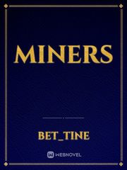 MINERS Book