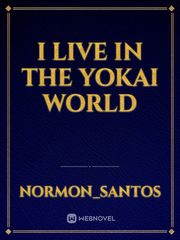 I live in the yokai world Book