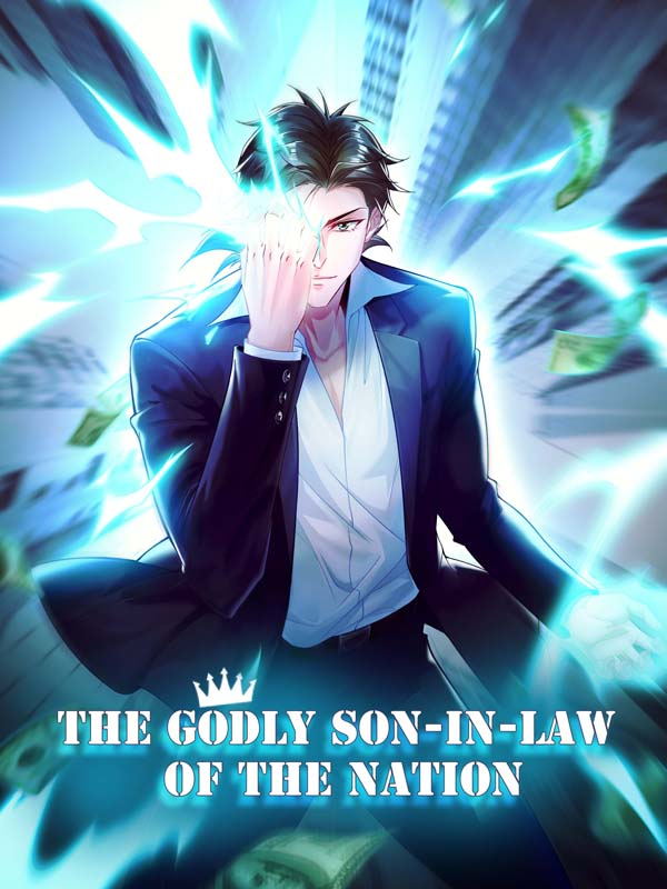 The Godly Son-in-Law of the Nation