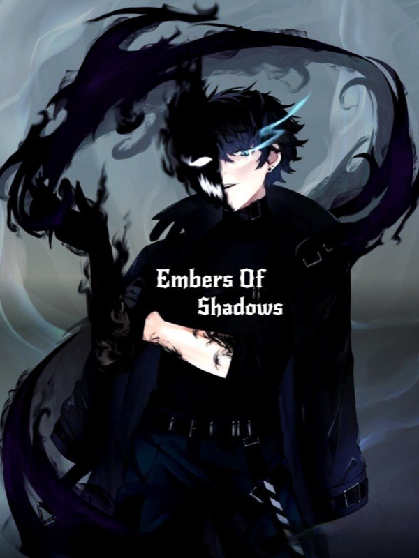 Embers Of Shadow