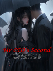 Mr. CEO's Second Chance: Ex-Wife Wants Revenge Book