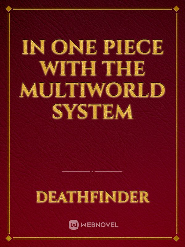 in one piece with the multiworld system Book