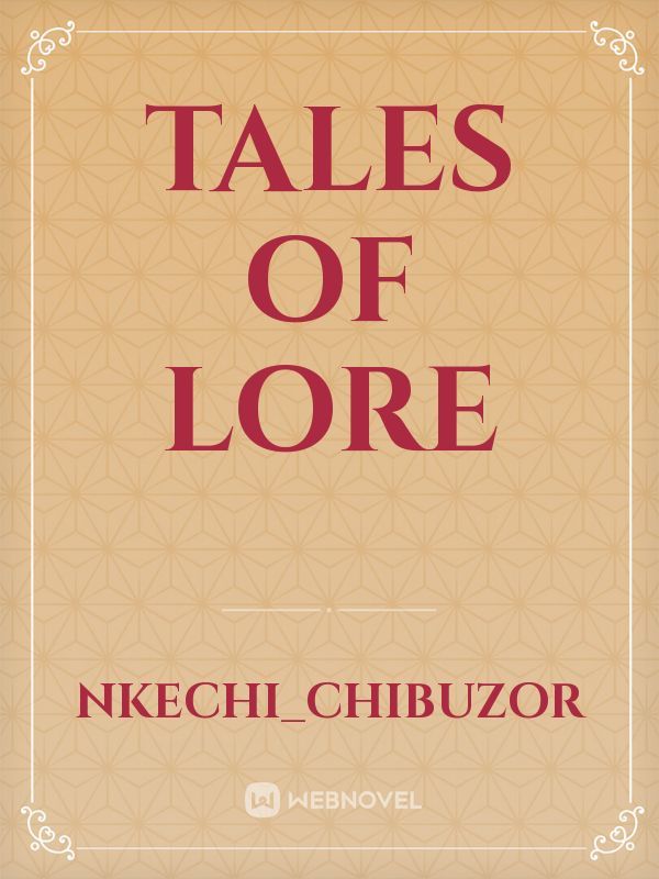 Tales of Lore