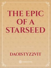 The Epic Of a StarSeed Book