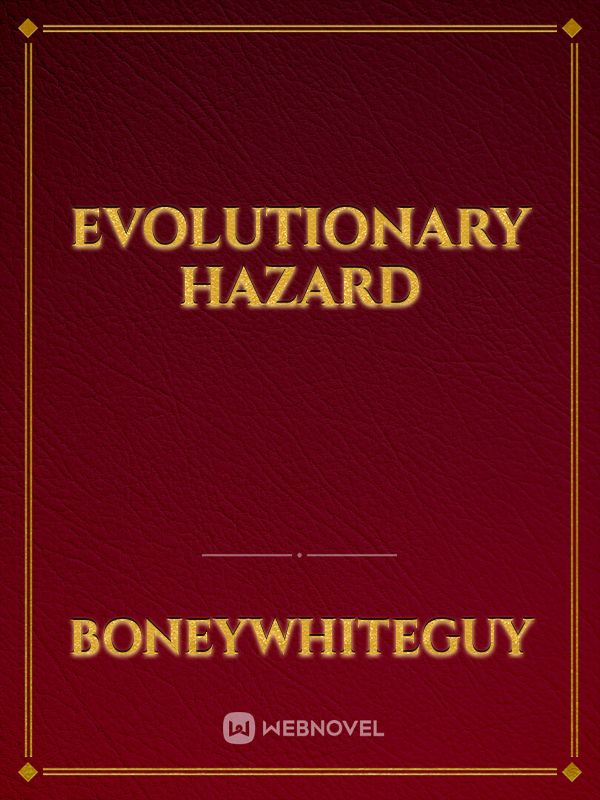 evolutionary hazard Book
