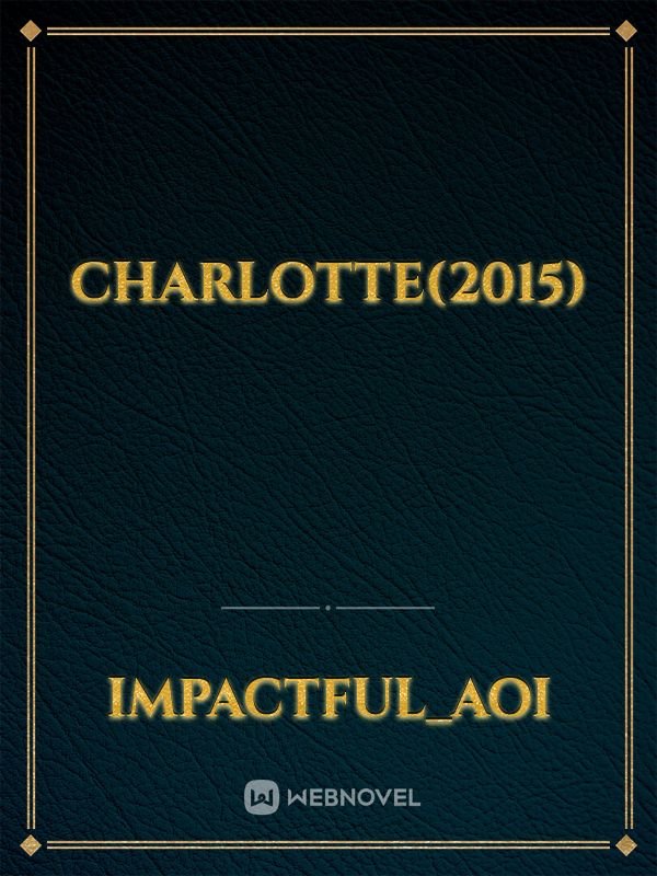 Charlotte(2015)