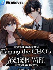 Taming The CEO's Assassin Wife Book