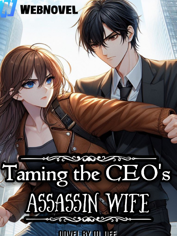 Taming The CEO's Assassin Wife