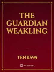 The guardian weakling Book