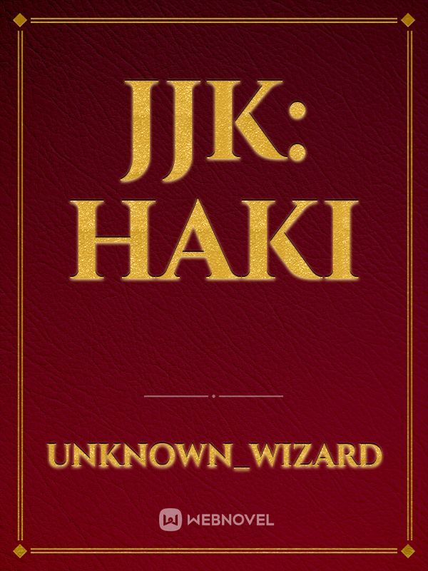 JJK: Haki